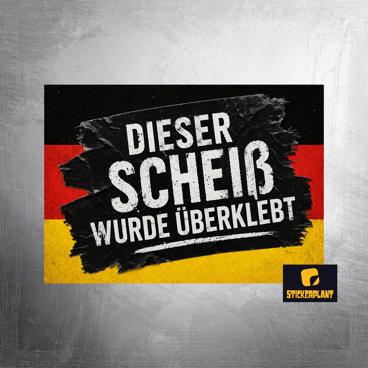 Aufkleber 'Dieser Scheiß wurde überklebt' - Deutschland
